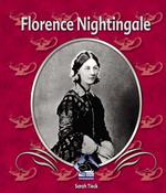 Florence Nightingale (First Biographies)