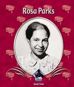 Rosa Parks (First Biographies)