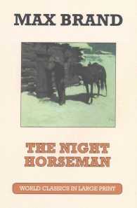 The Night Horseman (American Authors) （LRG）