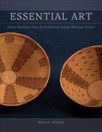 Essential Art : Native Basketry from the California Indian Heritage Center