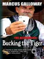 Bucking the Tiger (Wheeler Large Print Western) （LRG）