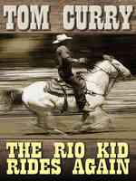 The Rio Kid Rides Again (Wheeler Large Print Western) （LRG）