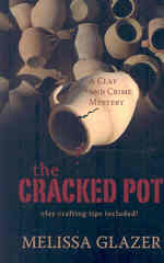 The Cracked Pot (Wheeler Large Print Cozy Mystery) （LRG）