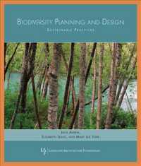 Biodiversity Planning and Design : Sustainable Practices -- Hardback