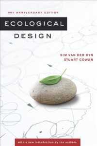 Ｓ．ヴァンダーリン他著／エコロジカル・デザイン（記念版）<br>Ecological Design, Tenth Anniversary Edition