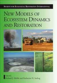 New Models for Ecosystem Dynamics and Restoration (Science and Practice of Ecological Restoration ...)