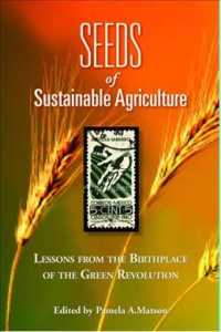 Seeds of Sustainability : Lessons from the Birthplace of the Green Revolution in Agriculture