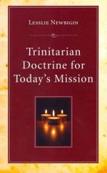 Trinitarian Doctrine for Today's Mission