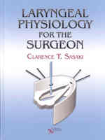 Laryngeal Physiology for the Surgeon （1ST）