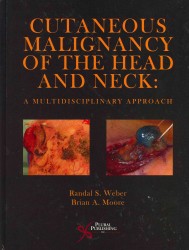 Cutaneous Malignancy of the Head and Neck : A Multidisciplinary Approach