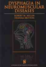 Dysphagia in Neuromuscular Diseases