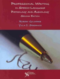 Professional Writing in Speech-Language Pathology and Audiology （2 PAP/PSC）