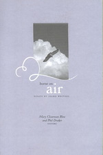 Borne on Air : Essays by Idaho Writers