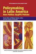 ラテンアメリカにおける政策形成<br>Policymaking in Latin America : How Politics Shapes Policies