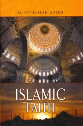 Essentials of the Islamic Faith
