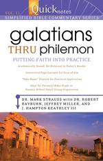 Galatians Thru Philemon : Putting Faith into Practice (Quicknotes Simplified Bible Commentary)