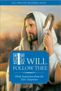 I Will Follow Thee : Daily Inspiration from the New Testament
