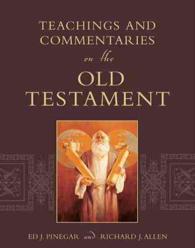 Teachings and Commentaries on the Old Testament