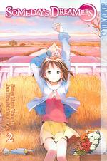 山田典枝／よしづきくみち「魔法遣いに大切なこと―Someday’s dreamers 2nd」（英訳）<br>Someday's Dreamers 2 (Someday's Dreamers)