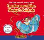 Cuentos Para Celebrar / Stories to Celebrate (2-Volume Set) (Cuentos Para Celebrar / Stories to Celebrate) （Unabridged）