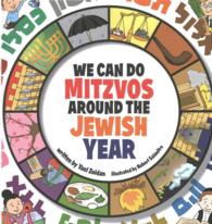 We Can Do Mitzvos around the Jewish Year