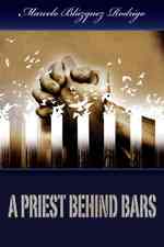 A Priest Behind Bars