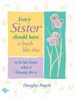 Every Sister Should Have a Book Like This to Let Her Know What a Blessing She Is