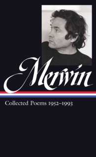 W.s. Merwin : Collected Poems, 1952-1993 (Library of America)