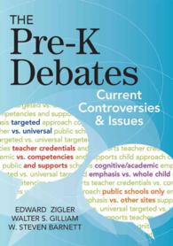 The Pre-K Debates : Current Controversies and Issues