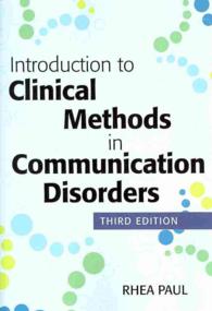 Introduction to Clinical Methods in Communication Disorders （3RD）