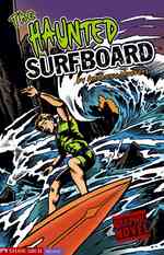 the Haunted Surfboard (Graphic Quest)