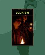 Judaism (Atlas of World Faiths)