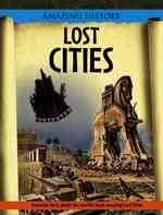 Lost Cities (Amazing History)