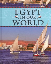 Egypt in Our World (Countries in Our World)
