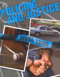 Policing and Justice (Inside Crime)