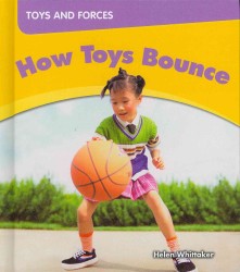 How Toys Bounce (Toys and Forces)