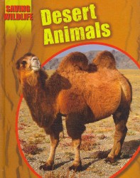 Desert Animals (Saving Wildlife)