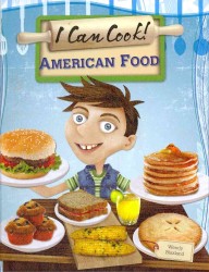 American Food (I Can Cook!)