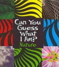 Nature (Can You Guess What I Am?)