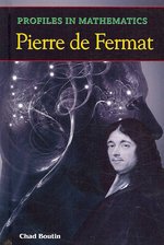 Profiles in Mathematics: Pierre de Fermat (Profiles in Mathematics)