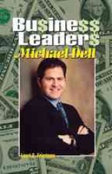 Business Leaders : Michael Dell