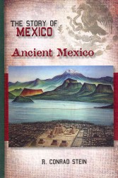 Ancient Mexico (Story of Mexico) （1ST）