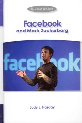 Facebook and Mark Zuckerberg (Business Leaders)