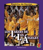 Los Lakers De Los Angeles / Los Angeles Lakers (Espiritu De Equipo / Team Spirit) （TRA）