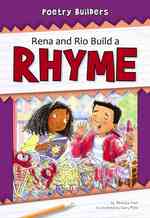 Rena and Rio Build a Rhyme (Poetry Builders) （Library Binding）