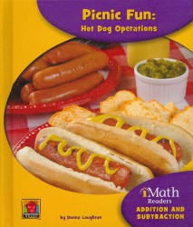Picnic Fun : Hot Dog Operations (imath Readers: Level a)