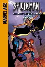 Spider-Man and Storm : Change the Weather (Spider-man Team Up)