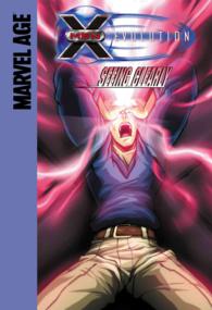 Seeing Clearly (Marvel Age: X-men Evolution)