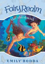 The Third Wish (Fairy Realm)