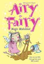 Magic Mistakes! (Airy Fairy)